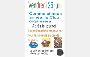 Fête du club le vendredi 26 juin